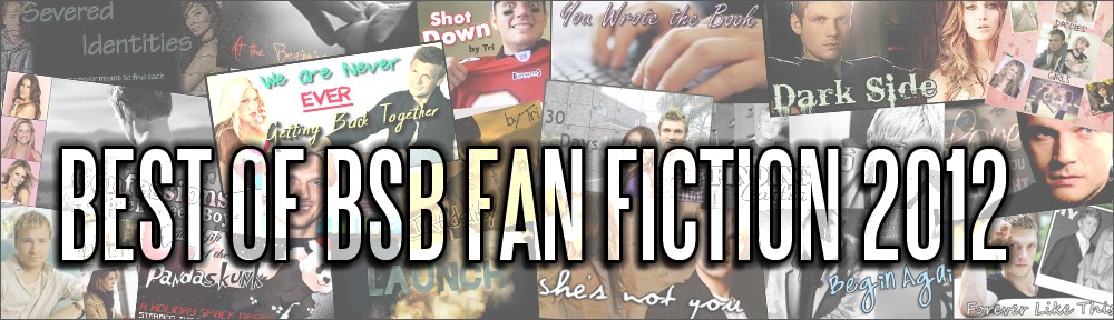 Best of BSB Fan Fiction 2012
